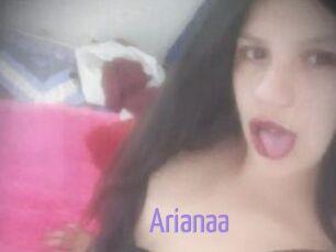 Arianaa