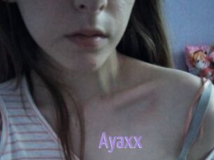 Ayaxx
