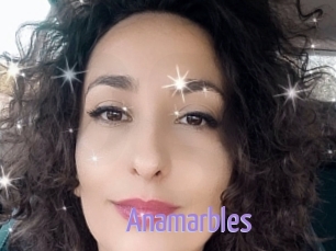Anamarbles