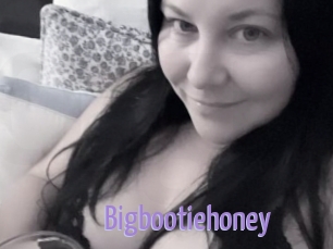 Bigbootiehoney