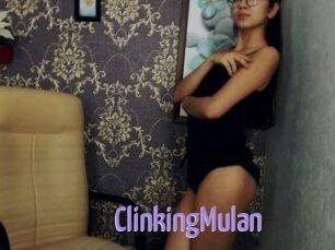 Clinking_Mulan