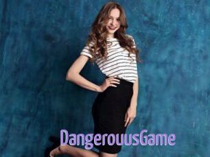 DangerouusGame