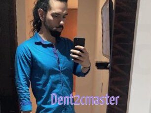 Dent2cmaster