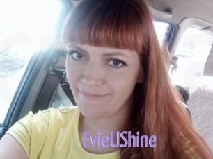 EvieUShine