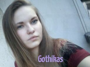 Gothikas