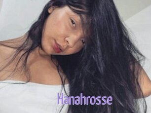 Hanahrosse