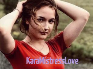 KaraMistressLove