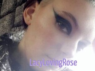 LacyLovingRose
