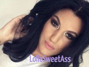 LollaSweetAss