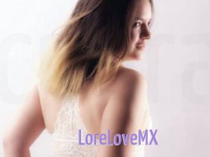 LoreLoveMX