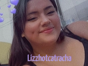 Lizzhotcatracha