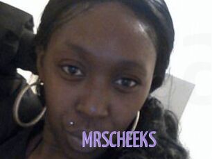 MRSCHEEKS