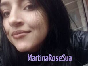MartinaRoseSua