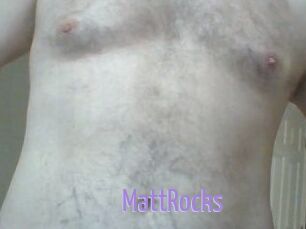 MattRocks