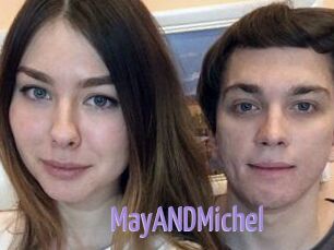 MayANDMichel