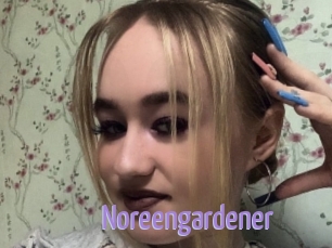 Noreengardener