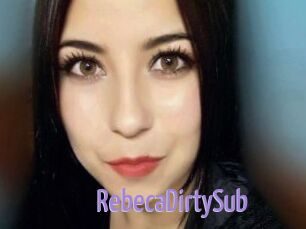 RebecaDirtySub