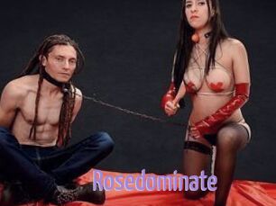 Rosedominate