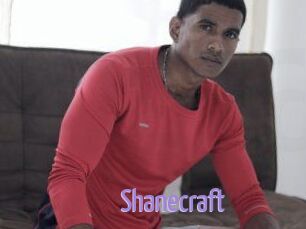 Shanecraft