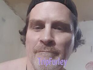 TripFurley