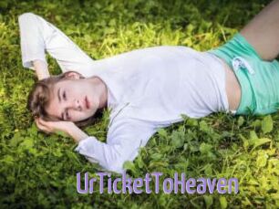UrTicketToHeaven