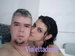 Violettadante
