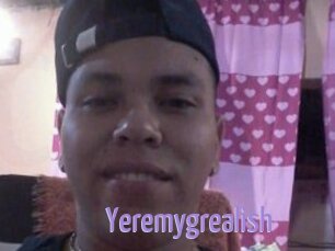Yeremygrealish